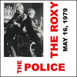 The Police : The Roxy
